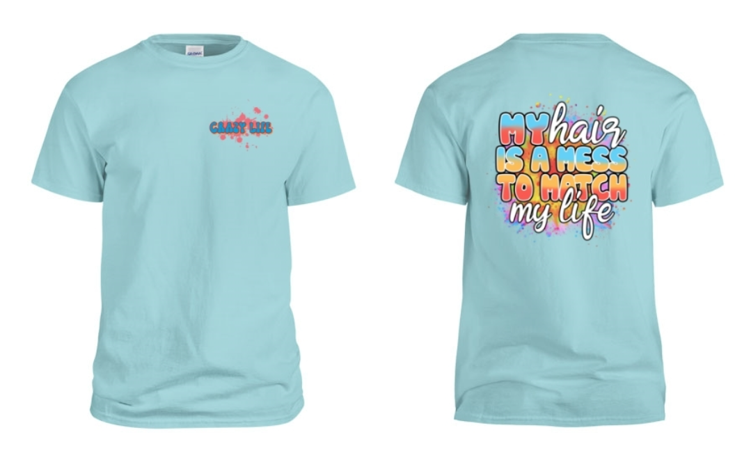 Crazy Life Tee