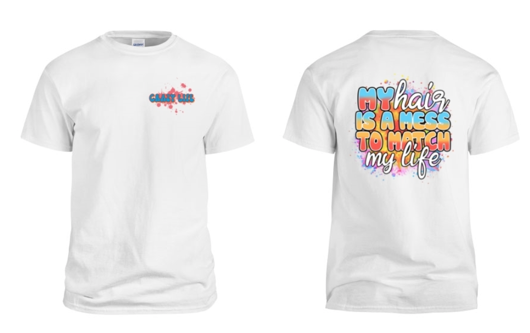 Crazy Life Tee